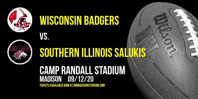 Wisconsin Badgers vs. Southern Illinois Salukis at Camp Randall Stadium