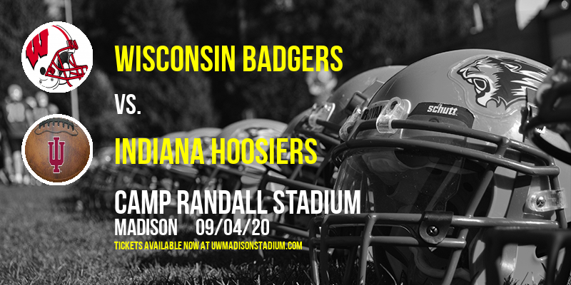 Wisconsin Badgers vs. Indiana Hoosiers at Camp Randall Stadium